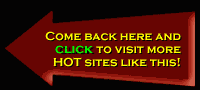 When you are finished at tsgina, be sure to check out these HOT sites!
